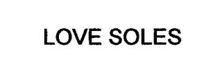 LOVE SOLES trademark