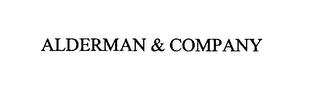 ALDERMAN & COMPANY trademark