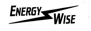 ENERGY WISE trademark