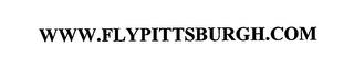 WWW.FLYPITTSBURGH.COM trademark