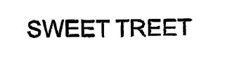 SWEET TREET trademark