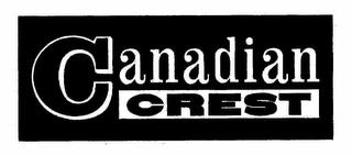 CANADIAN CREST trademark