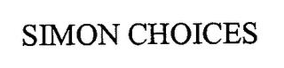 SIMON CHOICES trademark