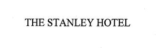 THE STANLEY HOTEL trademark