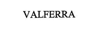 VALFERRA trademark