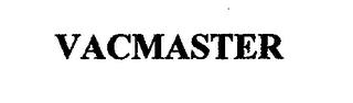 VACMASTER trademark