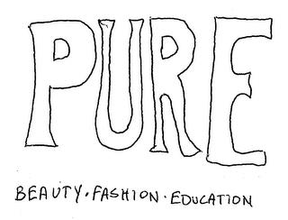 PURE BEAUTY · FASHION · EDUCATION trademark