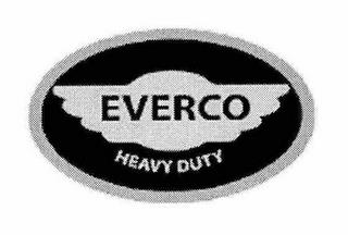 EVERCO HEAVY DUTY trademark