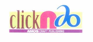 CLICKNDO AMOS CRAFT PUBLISHING trademark