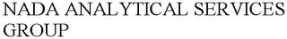 NADA ANALYTICAL SERVICES GROUP trademark