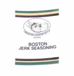 BOSTON JERK SEASONING JAMAICAN COUNTRY STYLE BRAND JCS trademark