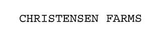 CHRISTENSEN FARMS trademark