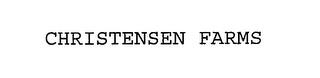 CHRISTENSEN FARMS trademark