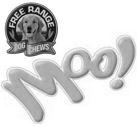 FREE RANGE DOG CHEWS MOO! trademark