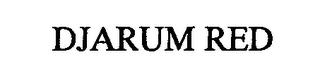 DJARUM RED trademark