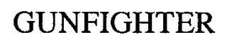 GUNFIGHTER trademark