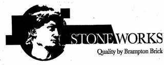 STONE WORKS QUALITY BY BRAMPTON BRICK trademark