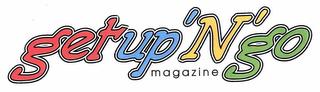 GETUP 'N' GO MAGAZINE trademark