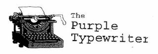 THE PURPLE TYPEWRITER trademark