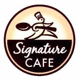 SIGNATURE CAFE trademark