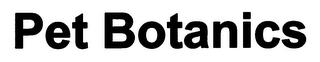 PET BOTANICS trademark