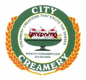 CITY CREAMERY CREAMERY CREATIONS THAT EXCITE THE SENSES WWW.CITYCREAMERY.COM 973-304-0004 trademark