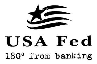 USA FED 180° FROM BANKING trademark