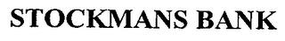 STOCKMANS BANK trademark