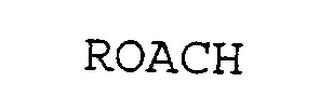 ROACH trademark