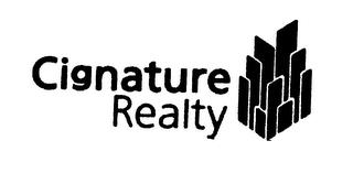 CIGNATURE REALTY trademark