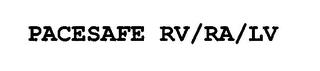 PACESAFE RV/RA/LV trademark