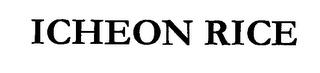 ICHEON RICE trademark