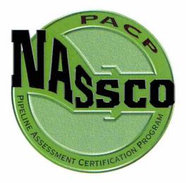 NASSCO PACP PIPELINE ASSESSMENT CERTIFICATION PROGRAM trademark