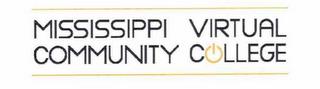 MISSISSIPPI VIRTUAL COMMUNITY COLLEGE trademark