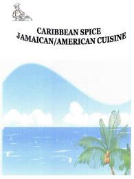 CARIBBEAN SPICE JAMAICAN/AMERICAN CUISINE trademark