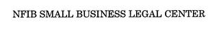 NFIB SMALL BUSINESS LEGAL CENTER trademark