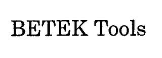 BETEK TOOLS trademark