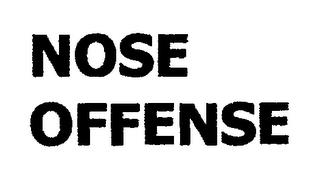 NOSE OFFENSE trademark