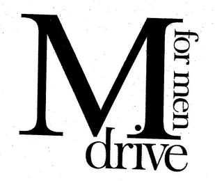 M FOR MEN DRIVE trademark