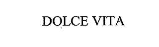 DOLCE VITA trademark