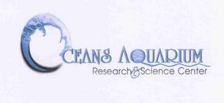 OCEANS AQUARIUM RESEARCH & SCIENCE CENTER trademark