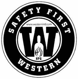 SAFETY FIRST WESTERN WWW.WESTERNINTL.COM W HPG trademark