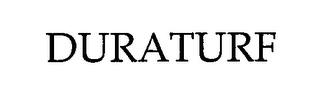 DURATURF trademark