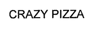 CRAZY PIZZA trademark