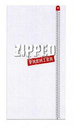 ZIPPED PREMIER trademark