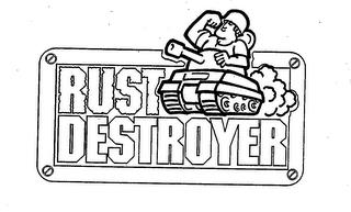 RUST DESTROYER trademark