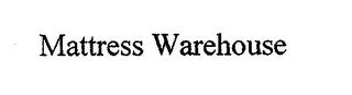 MATTRESS WAREHOUSE trademark