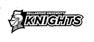 BELLARMINE UNIVERSITY KNIGHTS trademark