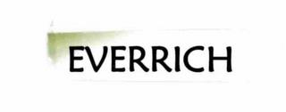 EVERRICH trademark