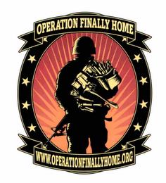 OPERATION FINALLY HOME WWW.OPERATIONFINALLYHOME.ORG trademark